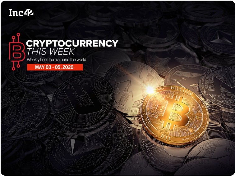 Cryptocurrency This Week: Crypto Exchanges Seeks GST Clarification From RBI & More